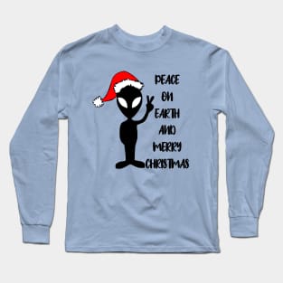 Aliens say peace on earth and merry Christmas Long Sleeve T-Shirt